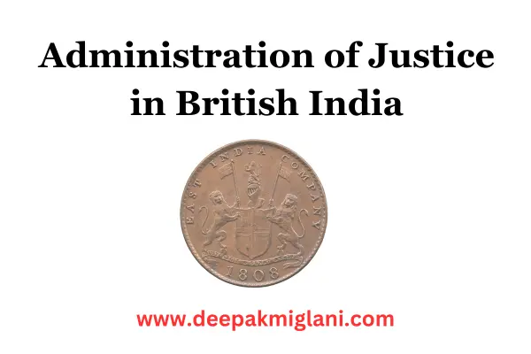 Administration of Justice in British India